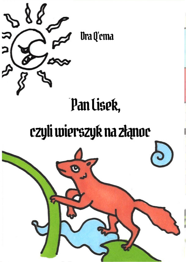 Pan Lisek, czyli wierszyk na złą noc