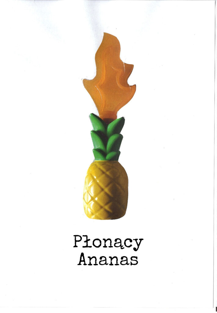 Płonący Ananas